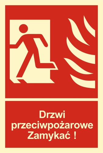 Znak "Drzwi przeciwpożarowe. Zamykać!"  Bold 