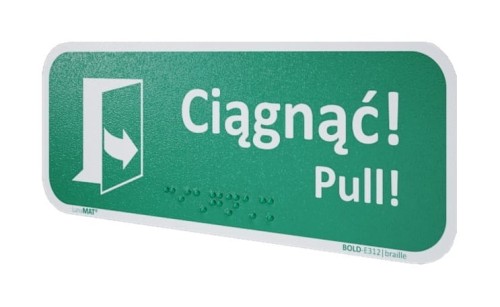 Znak  "Ciągnąć by otworzyć (lewy)"  z Braille`m Bold