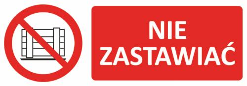 Znak "Nie zastawiać" Bold