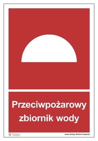 Znak "Przeciwpożarowy zbiornik wody"  Signproject 