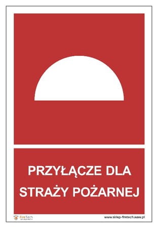 Znak "Przyłącze dla straży pożarnej"  Signproject