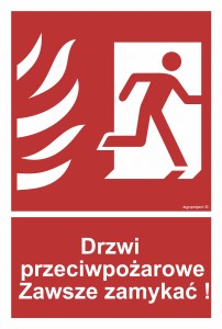 Znak "Drzwi przeciwpożarowe. Zawsze zamykać! prawostronne" Signproject