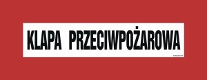 Znak " Klapa przeciwpożarowa" Signproject