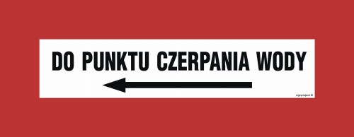 Znak "Do punktu czerpania wody w lewo"  Signproject