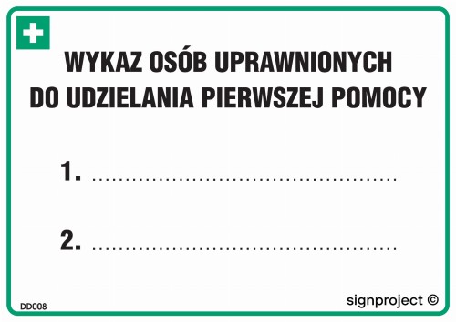 Znak "Zmianowy wykaz osób uprawnionych do udzielania pierwszej pomocy" Signproject