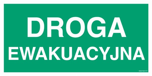 Znak "Droga ewakuacyjna"  Signproject 