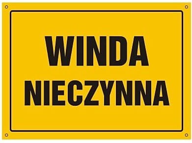 Znak "Winda nieczynna"  Signproject