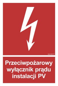 Znak "Przeciwpożarowy wyłącznik prądu instalacji PV" SignProject
